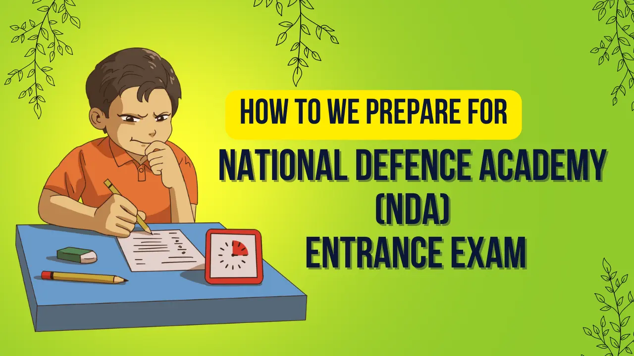 NDA (National Defence Academy) Entrance Exam » Examenotes.com