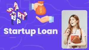 starup loan