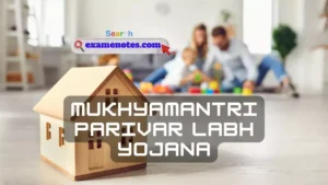 Mukhyamantri Parivar Labh Yojana